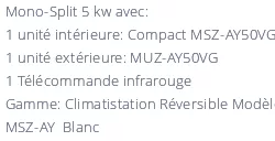Climatiseur Réversible Mitsubishi MSZ-AY50VGK